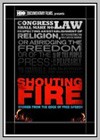 Shouting Fire: Stories from the Edge of Free Speech
